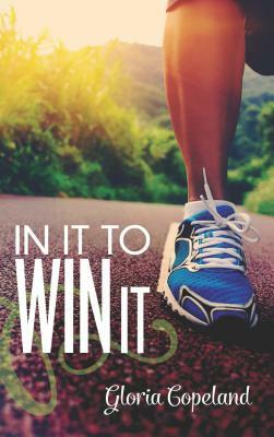 In It to Win It by Gloria Copeland