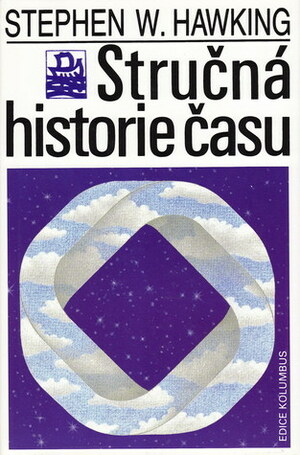 Stručná historie času: od velkého třesku k černým dírám by Stephen Hawking