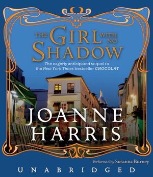 The Girl with No Shadow by Joanne Harris