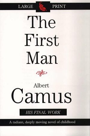 The First Man by Albert Camus