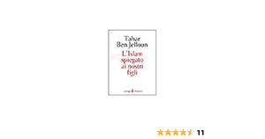 L'Islam spiegato ai nostri figli by Tahar Ben Jelloun