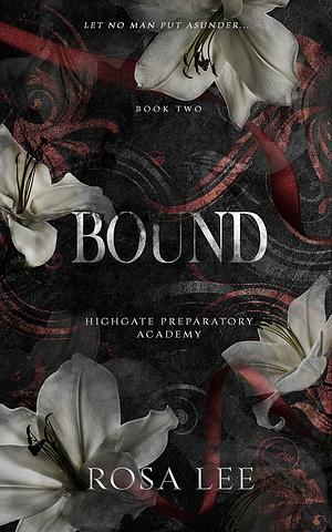 Bound by Rosa Lee