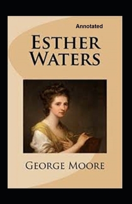 esther waters by George Moore