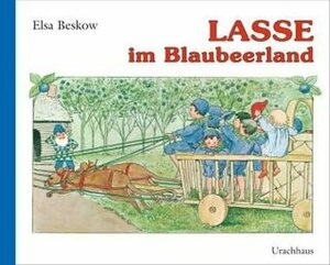 Lasse im Blaubeerland by Elsa Beskow