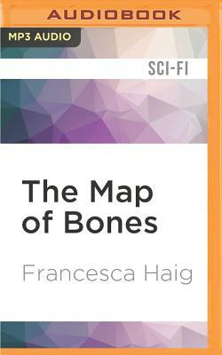 The Map of Bones by Francesca Haig