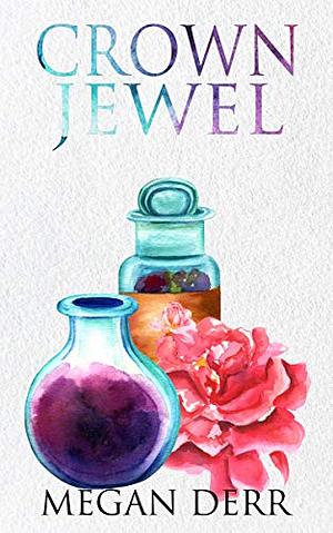 Crown Jewel by Megan Derr