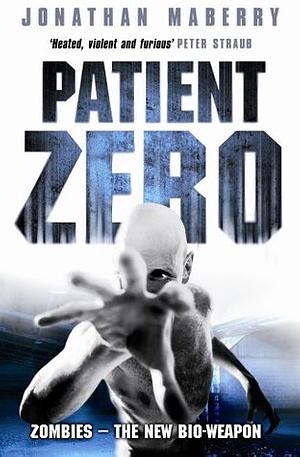 Patient Zero by Jonathan Maberry