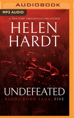 Undefeated: Blood Bond Saga Volume 5 by Helen Hardt