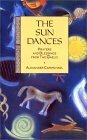 The Sun Dances: Prayers and Blessings from the Gaelic by Alexander Carmichael
