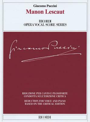 Manon Lescaut: Ricordi Opera Vocal Score Series by 