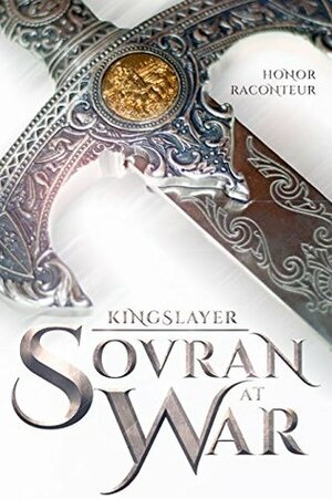 Sovran at War by Honor Raconteur