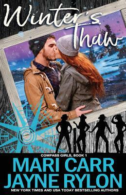 Winter's Thaw by Mari Carr, Jayne Rylon