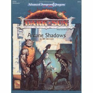 Arcane Shadows by Bill Slavicsek