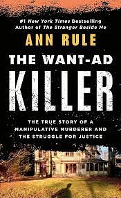 The Want Ad Killer by Ann Rule