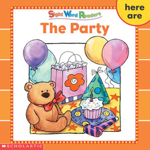 The Party (Sight Word Readers Series) by Tammy Lyon, Linda Beech