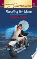Shooting the Moon by Brenda Novak
