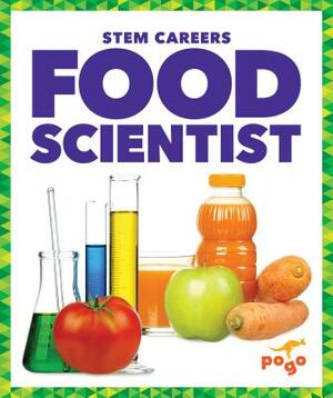 Food Scientist by Karen Latchana Kenney