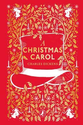 A Christmas Carol: Puffin Clothbound Classics by Charles Dickens