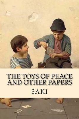 The toys of peace and other papers by H.H. Munro