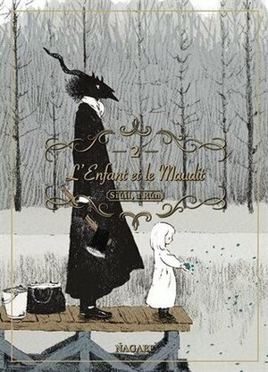 L'Enfant et le Maudit, tome 2 by Nagabe