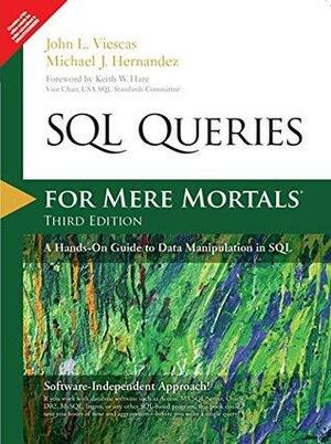 SQL Queries for Mere Mortals by John Viescas, Michael J. Hernandez