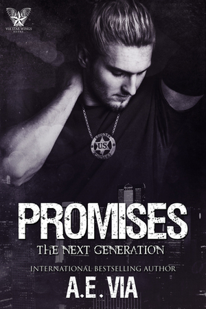 Promises: The Next Generation by A.E. Via