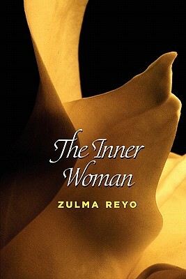 The Inner Woman by Zulma Reyo