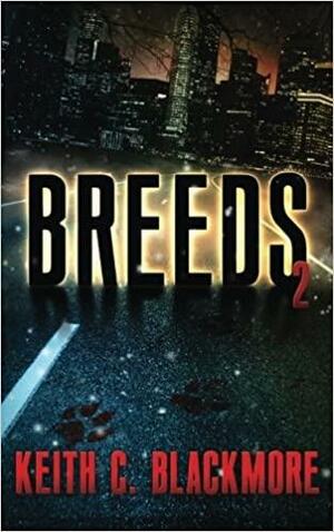 Breeds 2 by Keith Blackmore