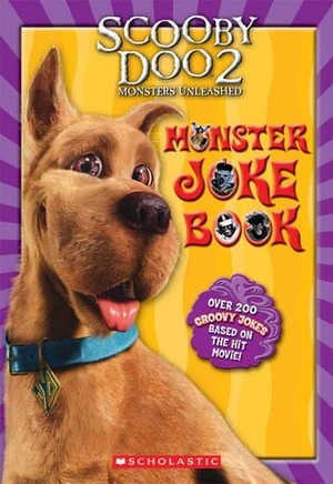 Scooby-Doo Movie 2: Monsters Unleashed: Monster Joke Book by Howie Dewin