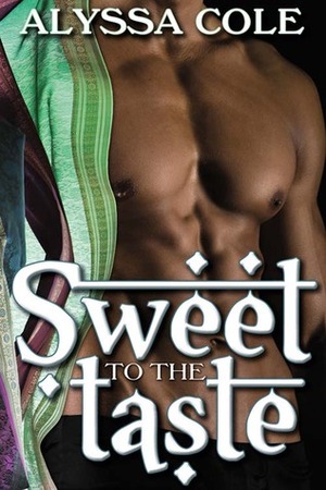 Sweet to the Taste by Alyssa Cole
