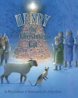 Henry the Christmas Cat by Mary Calhoun