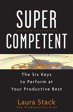 Supercompetent by Laura Stack