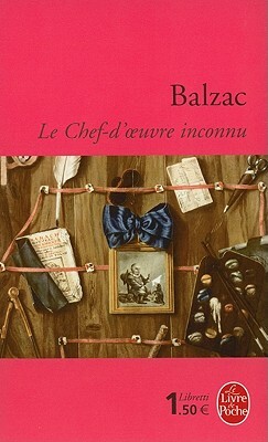 Le Chef-d'Oeuvre Inconnu by Honoré de Balzac