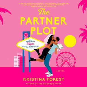 The Partner Plot by Kristina Forest