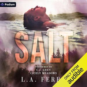 Salt by L.A. Ferro