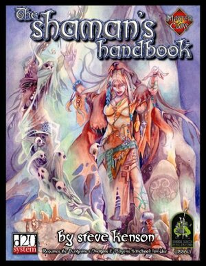 The Shaman's Handbook by Stephanie Pui-Mun Law, Steve Kenson