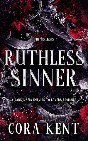 Ruthless Sinner: A Dark Mafia Romance by Cora Kent
