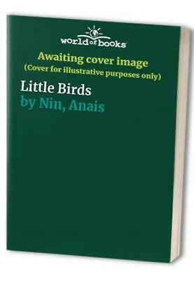 Little birds by Anaïs Nin