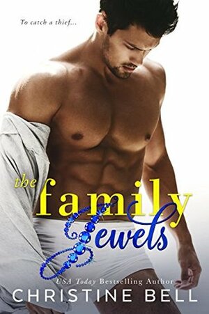 The Family Jewels by Christine Bell