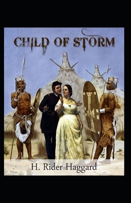 Child of Storm by H. Rider Haggard