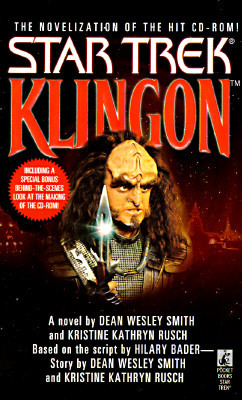 Klingon: Star Trek by Dean Wesley Smith, Kristine Kathryn Rusch