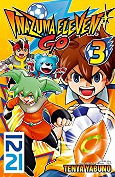 Inazuma Eleven Go! - T3 by Tenya Yabuno