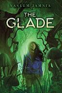 The Glade by Naseem Jamnia