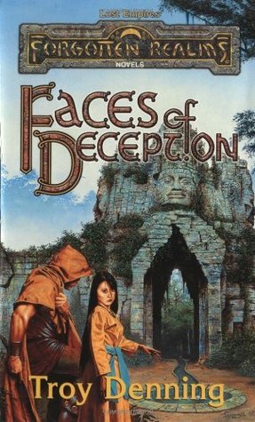 Faces Of Deception by Troy Denning