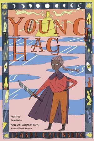 Young Hag by Isabel Greenberg