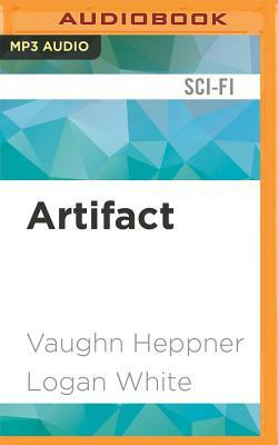 Artifact by Vaughn Heppner, Logan White