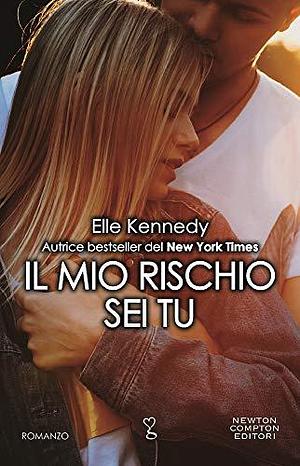 IL MIO RISCHIO SEI TU by Elle Kennedy, Elle Kennedy