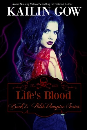 Life's Blood by Kailin Gow