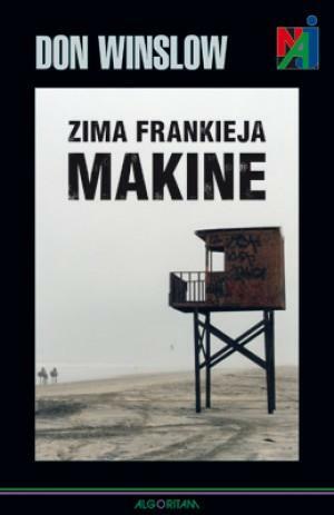 Zima Frankieja Makine by Don Winslow