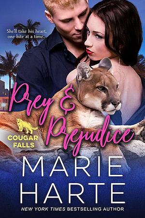 Prey & Prejudice by Marie Harte